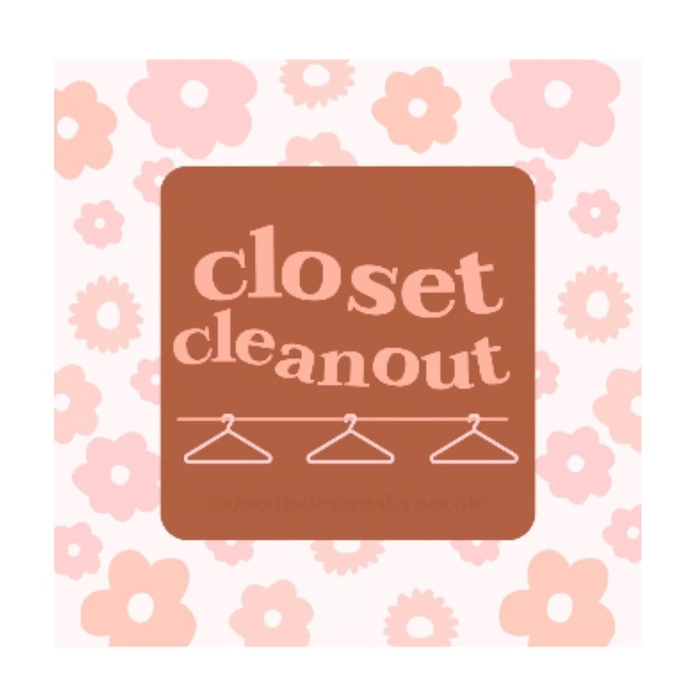 CLOSET CLEAN OUT!